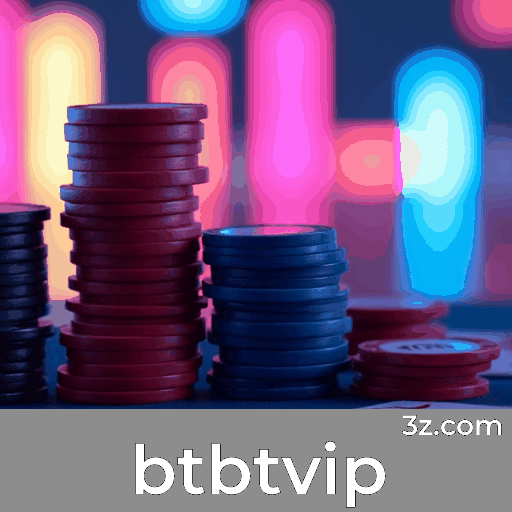 btbtvip: Especialistas em Apostas Confiáveis e Seguras